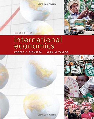 International Economics 2nd Edition by Robert C Feenstra (PDF Instant Download)