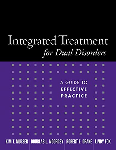 Integrated Treatment for Dual Disorders: A Guide to Effective Practice – 1st Edition (PDF Instant Download)