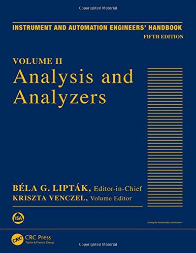 Instrument and Automation Engineers’ Handbook Volume II: Analysis and Analyzers (PDF Instant Download)