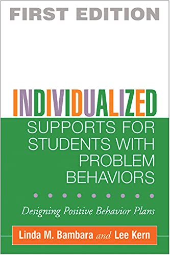 Individualized Supports for Students with Problem Behaviors: Designing Positive Behavior Plans (The Guilford School Practitioner Series) – 1st Edition (PDF Instant Download)