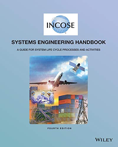 INCOSE Systems Engineering Handbook: A Guide for System Life Cycle Processes and Activities (PDF Instant Download)