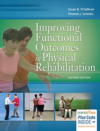 Improving Functional Outcomes in Physical Rehabilitation 2nd Edition (PDF Instant Download)