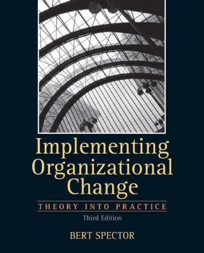 Implementing Organizational Change – 3rd Edition (PDF Instant Download)
