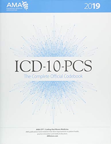 ICD-10-PCS 2019 The Complete Official Codebook – 1st Edition (PDF Instant Download)