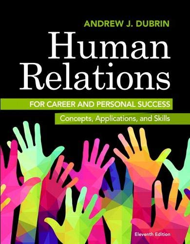 Human relations for career and personal success : concepts, applications, and skills (PDF Instant Download)