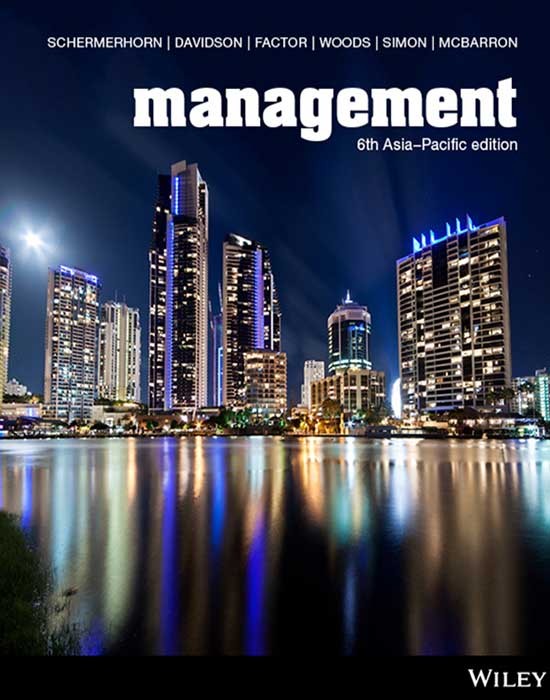 Management 6th Asia-Pacific Edition by John R. Schermerhorn (PDF Instant Download)