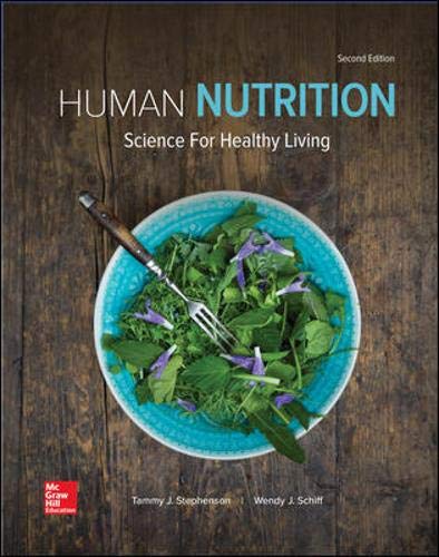 Human Nutrition Science for Healthy Living 2nd Edition by Tammy Stephenson (PDF Instant Download)