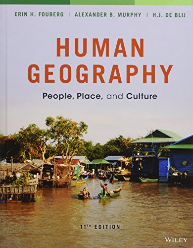 Human Geography: People, Place, and Culture – 11th Edition (PDF Instant Download)