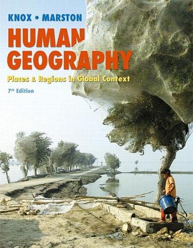 Human Geography Places and Regions in Global Context 7th Edition by Paul L Knox (PDF Instant Download)
