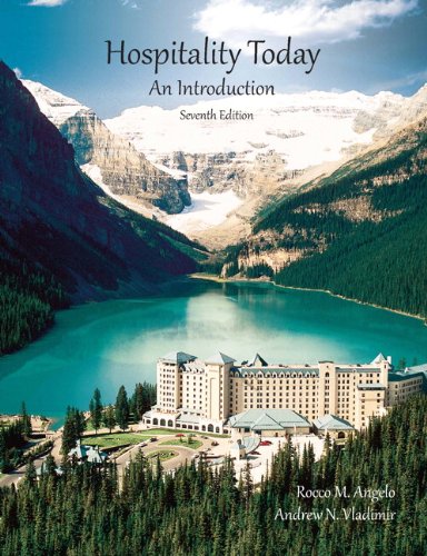 Hospitality Today with Answer Sheet (AHLEI) (7th Edition) (AHLEI – Introduction to Hospitality) 7-edition (PDF Instant Download)
