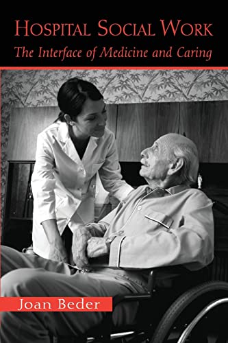 Hospital Social Work: The Interface of Medicine and Caring (PDF Instant Download)