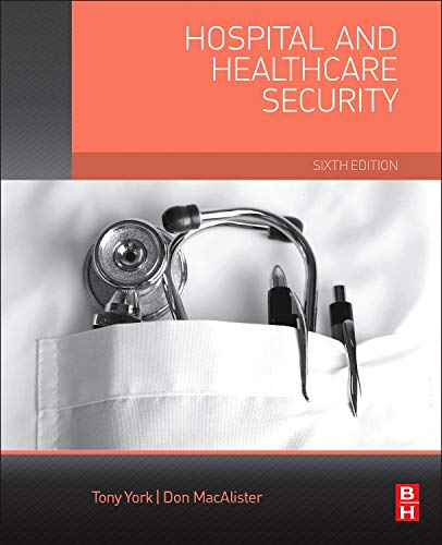 Hospital and Healthcare Security, Sixth Edition (PDF Instant Download)