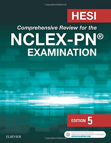 Hesi Comprehensive Review for the Nclex-Pn Examination – 5th Edition (PDF Instant Download)