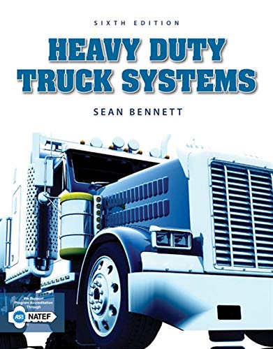 Heavy Duty Truck Systems 6th Edition by Sean Bennett (PDF Instant Download)
