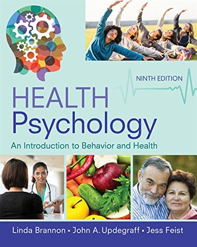 Health Psychology: An Introduction to Behavior and Health – 9th Edition (PDF Instant Download)