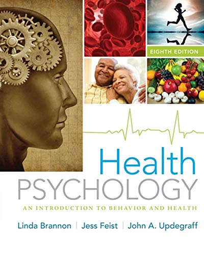 Health Psychology: An Introduction to Behavior and Health – 8th Edition (PDF Instant Download)