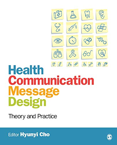 Health Communication Message Design: Theory and Practice 1st Edition (PDF Instant Download)