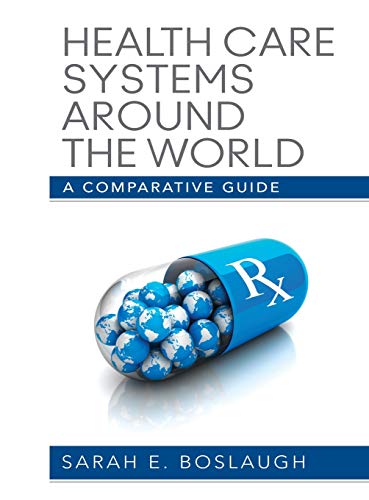 Health Care Systems Around the World: A Comparative Guide – 1st Edition (PDF Instant Download)
