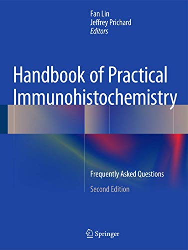 Handbook of Practical Immunohistochemistry: Frequently Asked Questions (PDF Instant Download)
