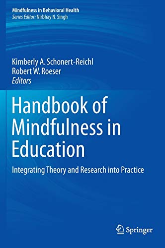 Handbook of Mindfulness in Education: Integrating Theory and Research into Practice (PDF Instant Download)