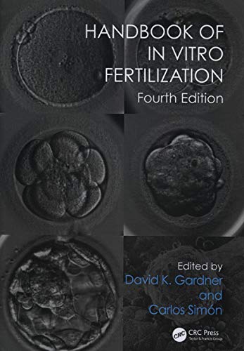 HANDBOOK OF IN VITRO FERTILIZATION, FOURTH EDITION (PDF Instant Download)