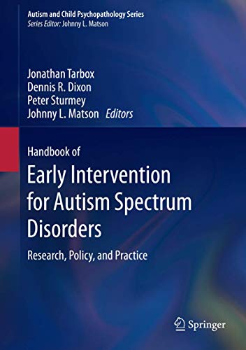 Handbook of Early Intervention for Autism Spectrum Disorders: Research, Policy, and Practice (PDF Instant Download)