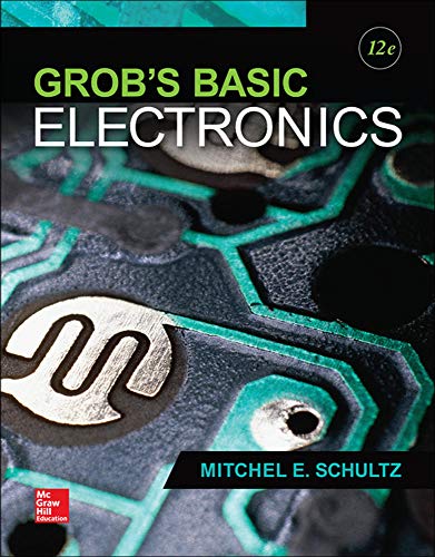 Grob’s Basic Electronics, 12th Edition – 12th Edition (PDF Instant Download)