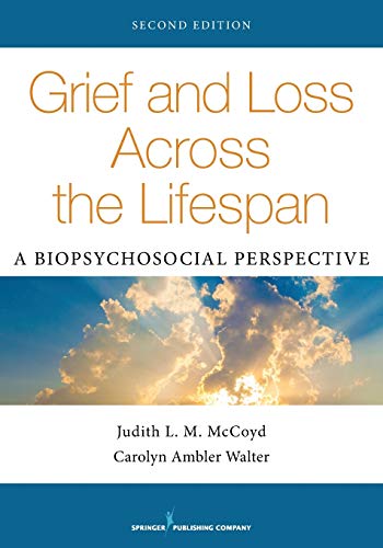 Grief and loss across the lifespan : a biopsychosocial perspective (PDF Instant Download)