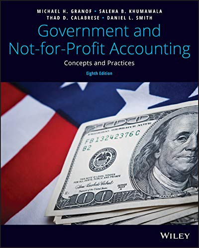 Government and Not-for-Profit Accounting: Concepts and Practices 8th edition (PDF Instant Download)