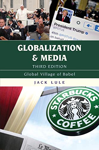 Globalization and Media: Global Village of Babel 3rd Edition (PDF Instant Download)