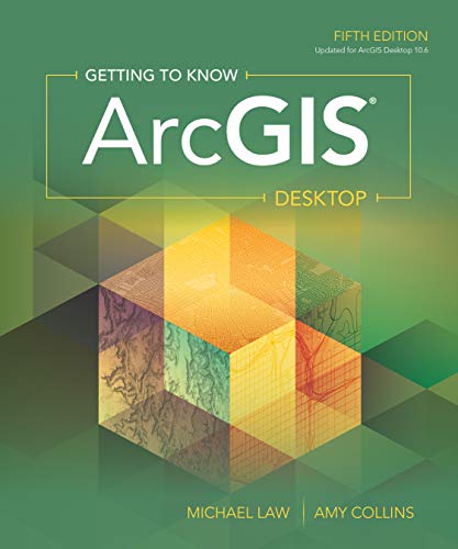 Getting to Know Arcgis Desktop – 5th Edition (PDF Instant Download)