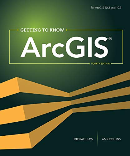 Getting to Know ArcGIS – 4th Edition (PDF Instant Download)
