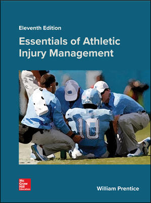 Essentials of Athletic Injury Management 11th Edition (PDF Instant Download)