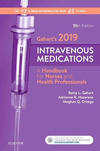 Gahart’s 2019 Intravenous Medications: A Handbook for Nurses and Health Professionals – 35th Edition (PDF Instant Download)