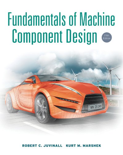 Fundamentals of Machine Component Design – 5th Edition (PDF Instant Download)