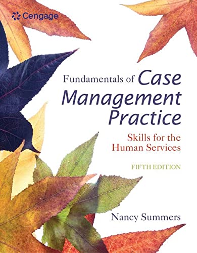 Fundamentals of Case Management Practice: Skills for the Human Services – 5th Edition (PDF Instant Download)