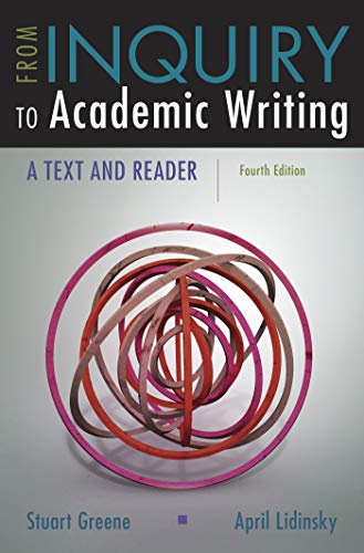 From Inquiry to Academic Writing: A Text and Reader – 4th Edition (PDF Instant Download)
