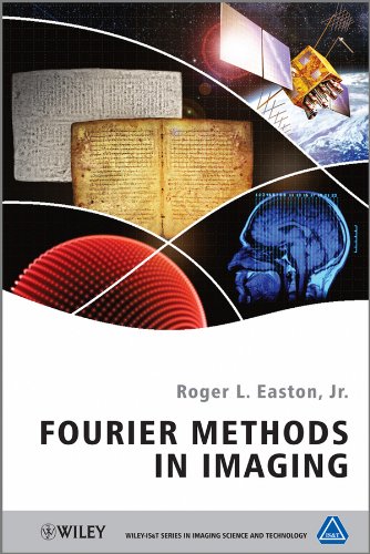 Fourier methods in imaging – 1st Edition (PDF Instant Download)