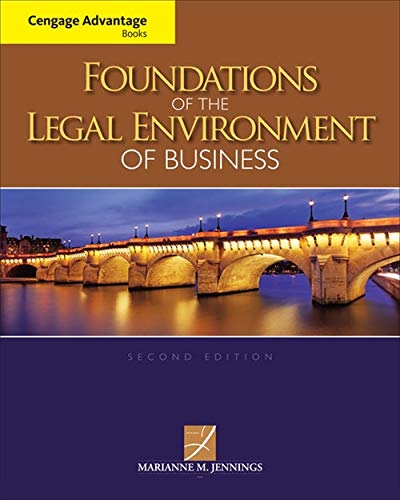 Foundations of the Legal Environment of Business 2nd Edition by Marianne M Jennings (PDF Instant Download)