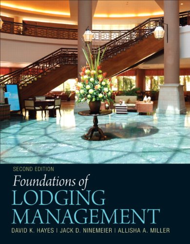 Foundations of Lodging Management 2nd Edition by David K Hayes (PDF Instant Download)