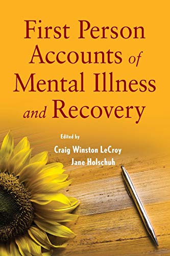 First Person Accounts of Mental Illness and Recovery (PDF Instant Download)