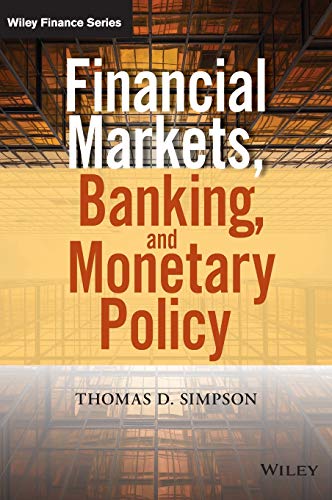 Financial Markets, Banking, and Monetary Policy – 1st Edition (PDF Instant Download)