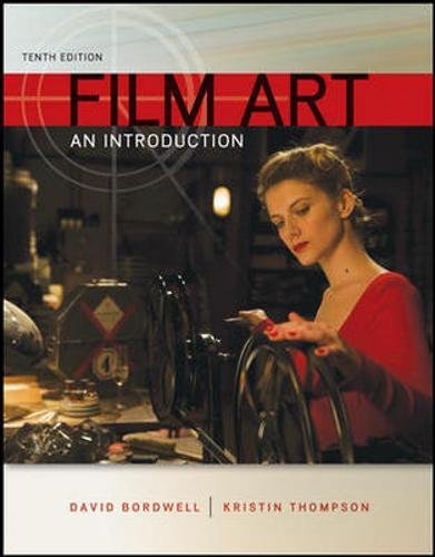 Film Art: An Introduction 10th Edition (PDF Instant Download)