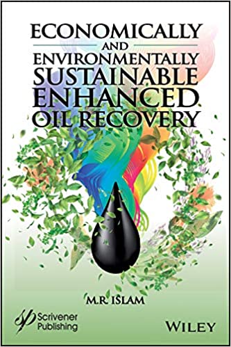 Economically and Environmentally Sustainable Enhanced Oil Recovery (PDF Instant Download)