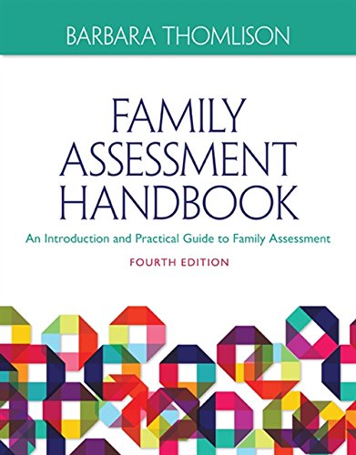 Family Assessment Handbook: An Introductory Practice Guide to Family Assessment 4th Edition (PDF Instant Download)