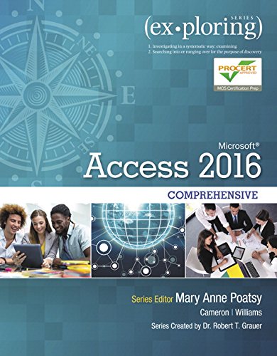 Exploring Microsoft Access 2016 Comprehensive – 1st Edition (PDF Instant Download)