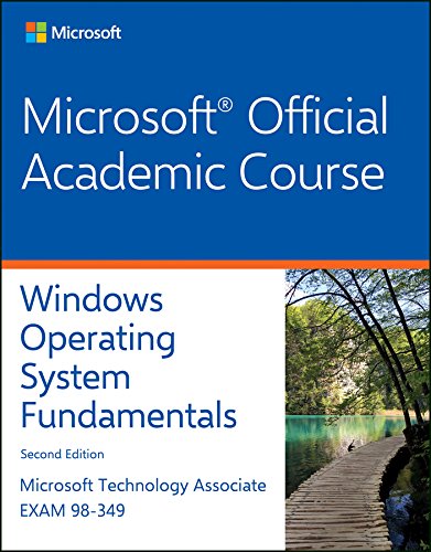 Exam 98-349 MTA Windows Operating System Fundamentals (PDF Instant Download)