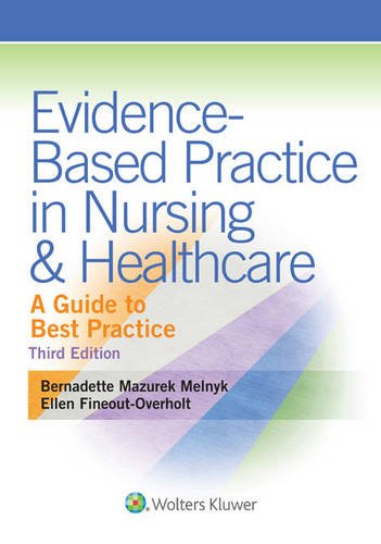 Evidence-Based Practice in Nursing Healthcare: A Guide to Best Practice – 3rd Edition (PDF Instant Download)