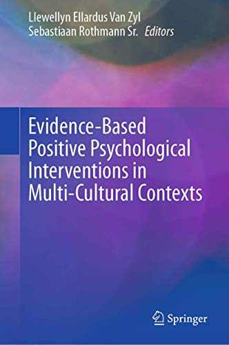 Evidence-Based Positive Psychological Interventions in Multi-Cultural Contexts (PDF Instant Download)
