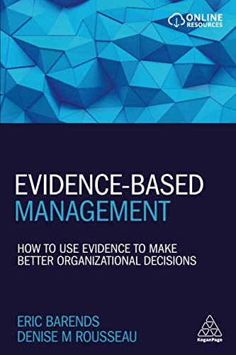 Evidence-Based Management: How to Use Evidence to Make Better Organizational Decisions (PDF Instant Download)